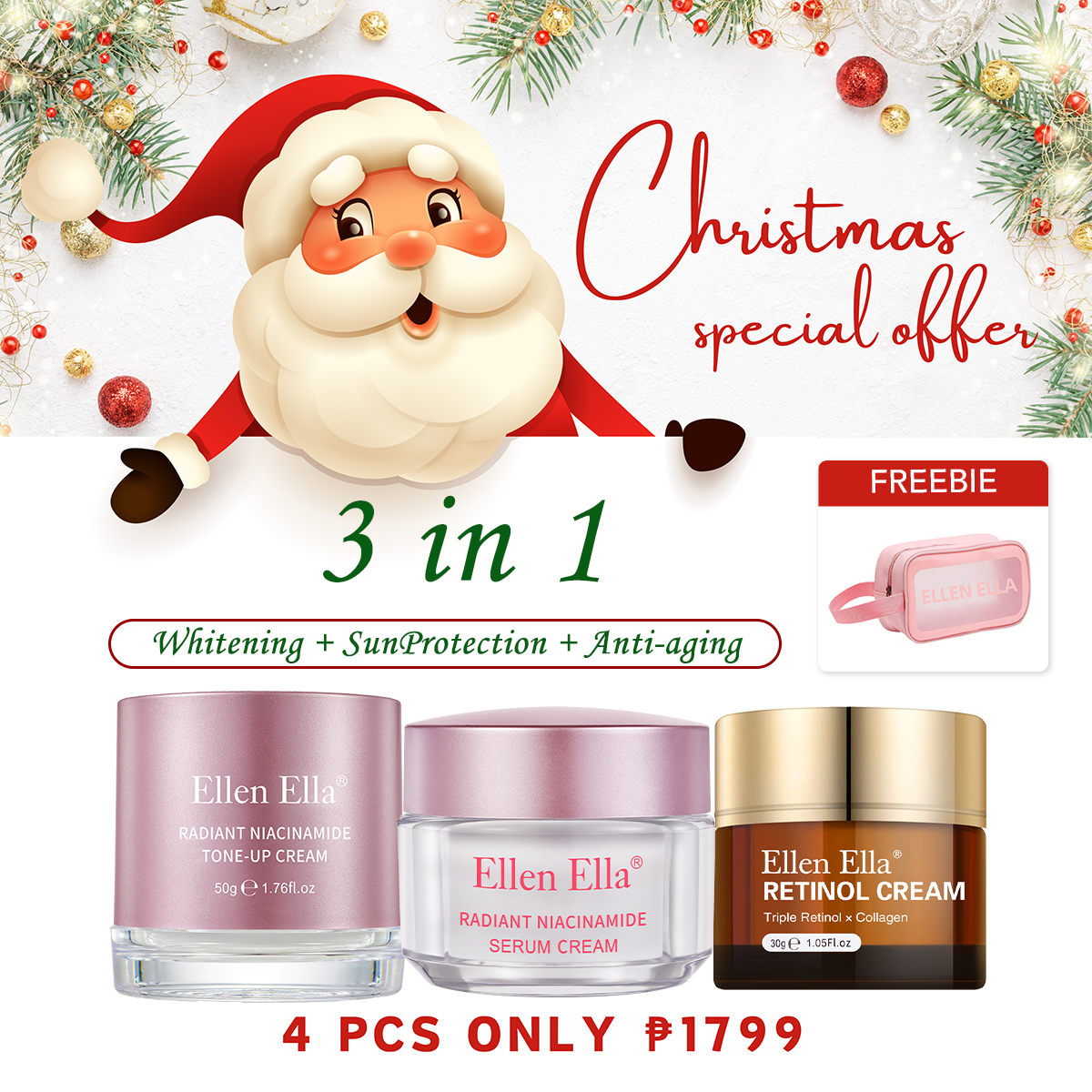 Christmas Mega Sale — Get A Free Ellen Ella Makeup Bag-Ellen Ella 3-in-1 Whitening & Anti-Aging Set – Niacinamide Serum, Retinol, Tone-Up Cream – Brightening, Spot Lightening, Anti-Wrinkle, Sun Protection
